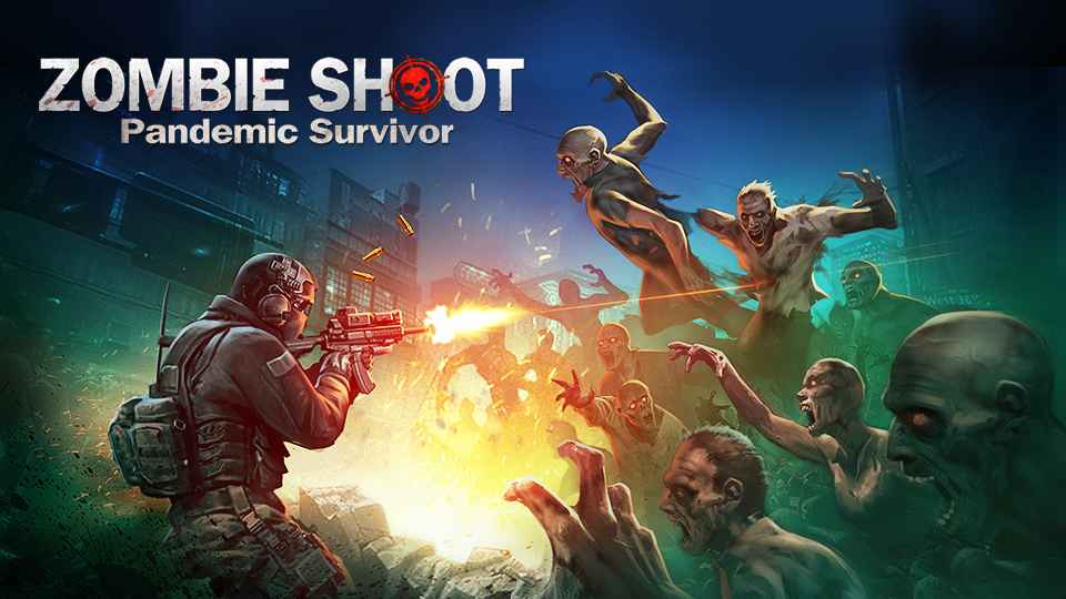 Zombie Shoot：僵尸殺手