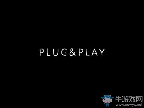 《Plug & Play 即插即玩》通關攻略大全