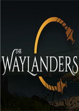 THE WAYLANDERS中文版