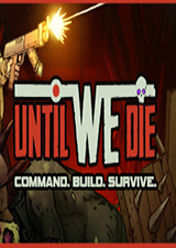 直到我們死亡中文版