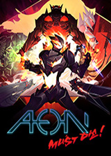 Aeon Must Die！