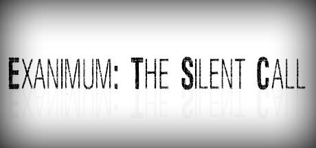 亡靈：寂靜呼喚（Exanimum: The Silent Call）