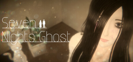 七夜幽魂（Seven Nights Ghost）