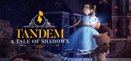 Tandem : A Tale of Shadows
