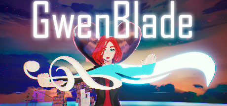 格溫之刃（GwenBlade）