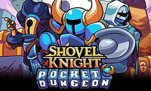 鏟子騎士：口袋地牢