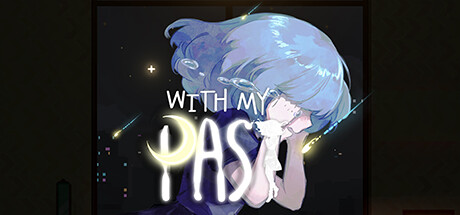 往事伴我（With My Past）