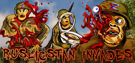 俄羅斯入侵（RUSLICSTAN INVADES）