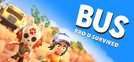 巴士：兄弟幸存（BUS: Bro u Survived）