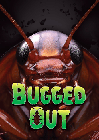 Bugged Out