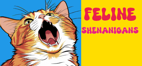 貓咪惡作劇（Feline Shenanigans）