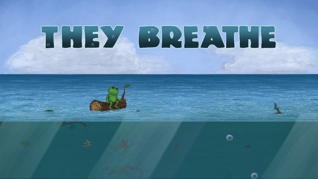 they breathe