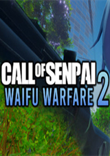 Call of Senpai: Waifu Warfare 2