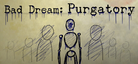 惡夢：煉獄（Bad Dream: Purgatory）