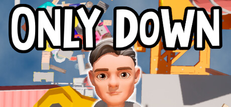 只能向下（Only Down）