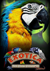 Exotica：寵物店模擬