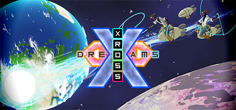 超越夢想（Xross Dreams）