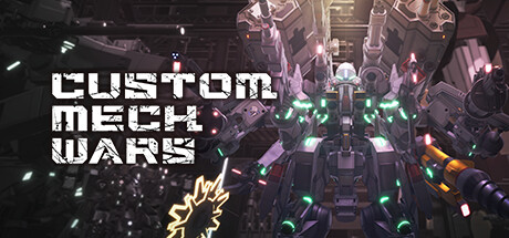 改裝機(jī)甲大戰(zhàn)（CUSTOM MECH WARS）