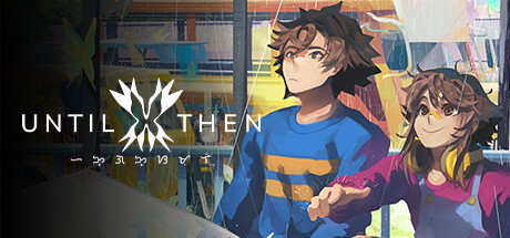 直到那時（Until Then）
