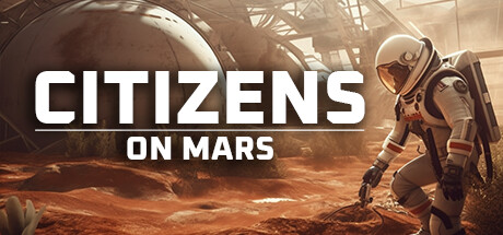 公民：火星之上（Citizens: On Mars）