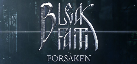枯瑟信仰：放逐者（Bleak Faith: Forsaken）