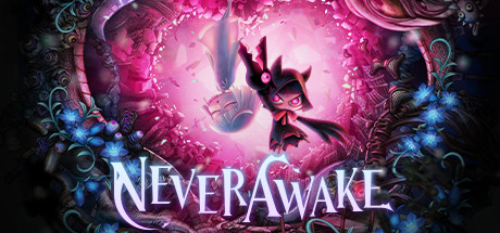 永不覺醒（NeverAwake）