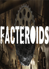 Facteroids
