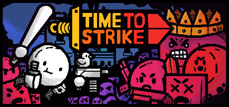 時刻出擊（Time to Strike）