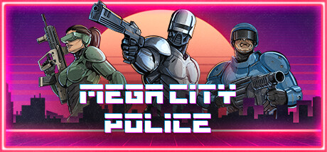 巨城警察（Mega City Police）