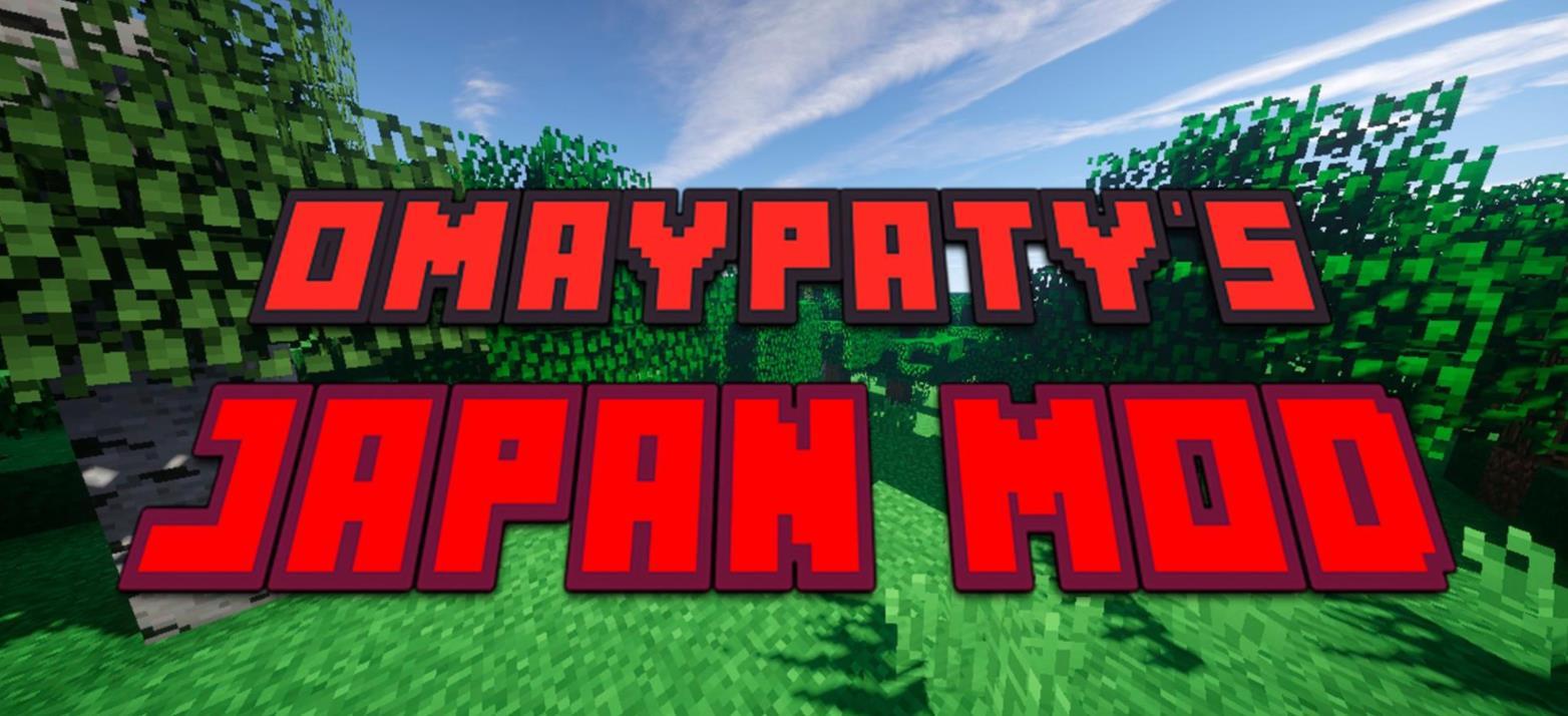 《我的世界》1.16.5OmayPaty's Japan MOD