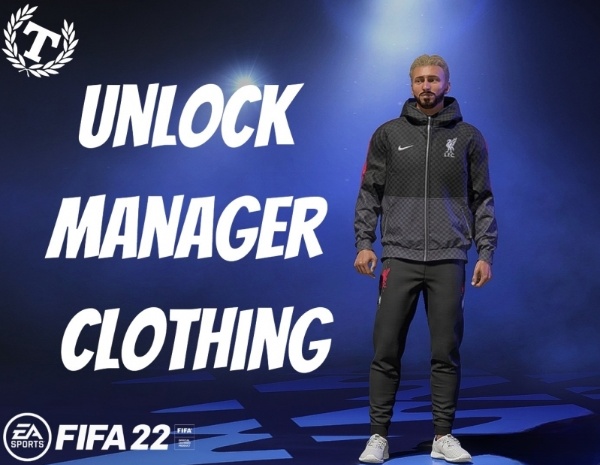 《FIFA 22》主教練服裝解鎖補丁[支持TU12]