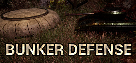 地堡防御（Bunker Defense）
