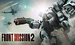 前線任務(wù)2：重制版