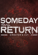有一天你會歸來：導演剪輯版
