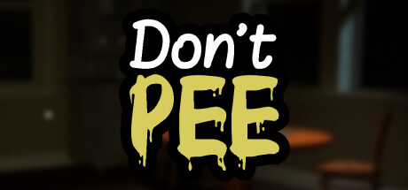 別尿褲子（Don't Pee）