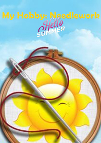 我的愛好：針線活 - 你好，夏天