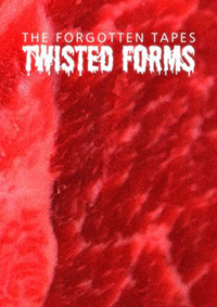 被遺忘的錄像帶：扭曲形態(tài)