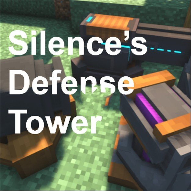《我的世界》Silence的防御塔V1.19.4MOD