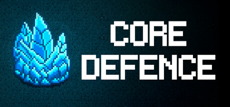 核心防御（Core Defence）