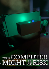 你的電腦可能有危險
