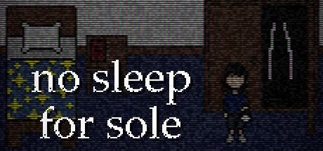 獨(dú)孤不眠（no sleep for sole）