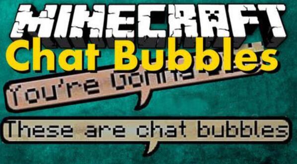 《我的世界》聊天氣泡ChatBubblesMod