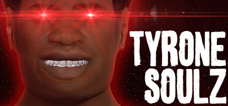 泰隆靈魂（TYRONE SOULZ）