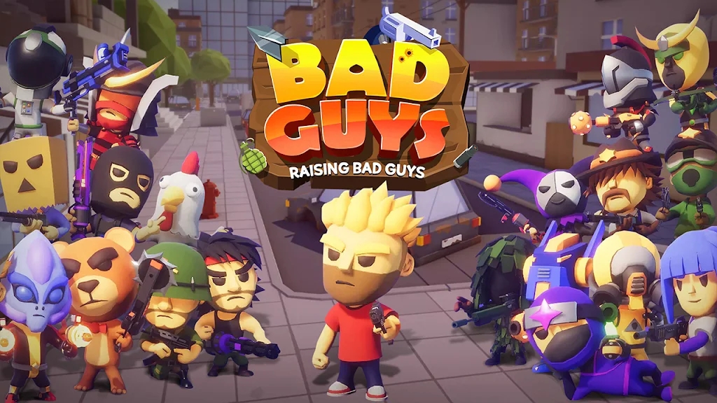 Bad Guys