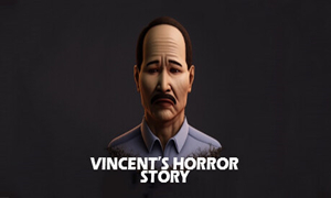 文森特的恐怖故事