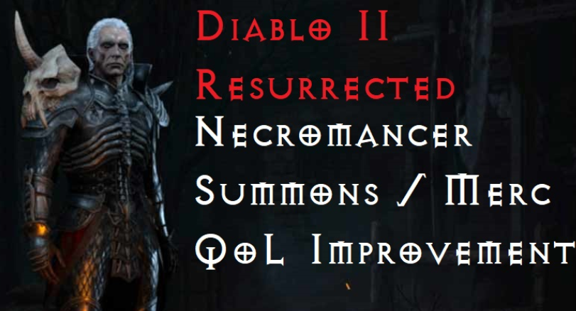 《暗黑破壞神2重制版》提升召喚物傭兵移速MOD