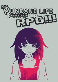 我的平凡生活被RPG的典型情節(jié)威脅了！！！