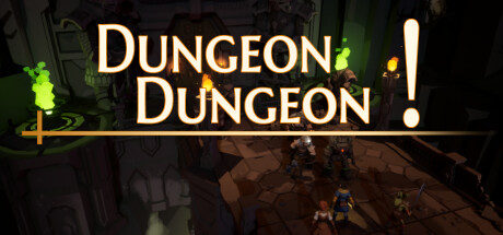 地牢地牢！（Dungeon Dungeon!）