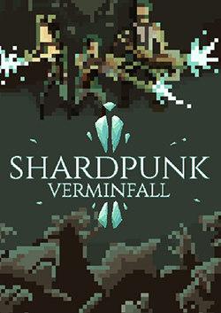 Shardpunk: Verminfall