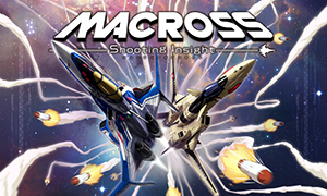 超時空要塞：Shooting Insight